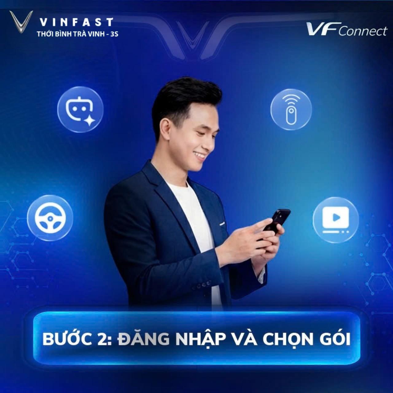 KÍCH HOẠT VF CONNECT – SỬ DỤNG CÁC TIỆN ÍCH THÔNG MINH CHỈ TRONG VÀI BƯỚC