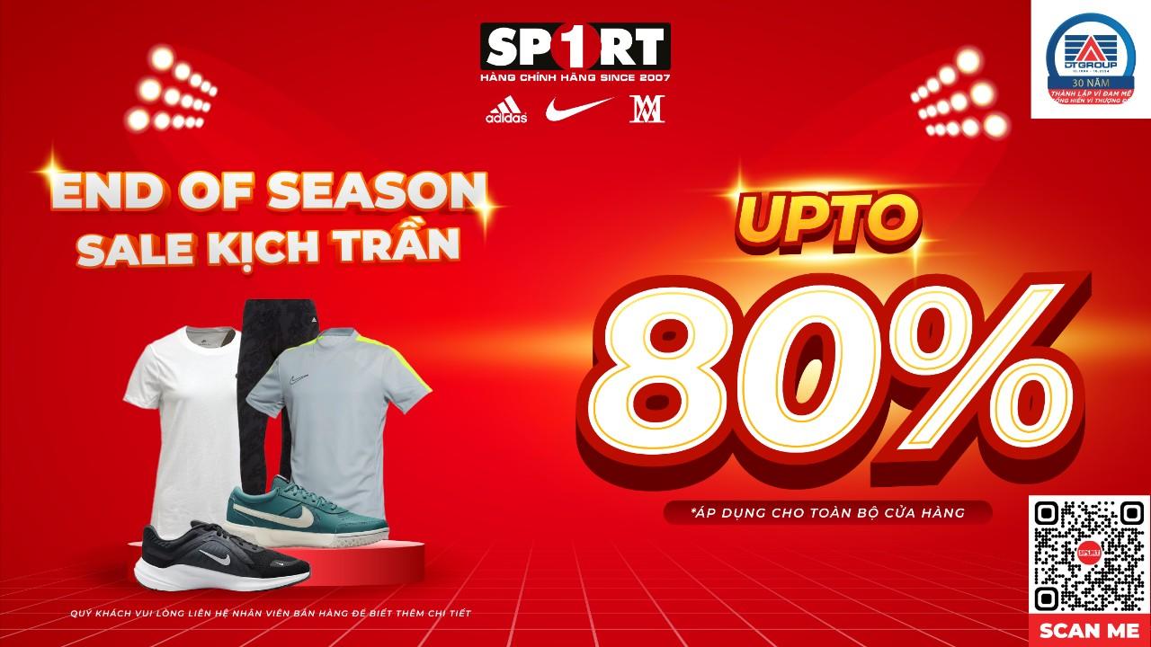END OF SEASON - SALE UP TO 80% NIKE, ADIDAS, AM CHÍNH HÃNG