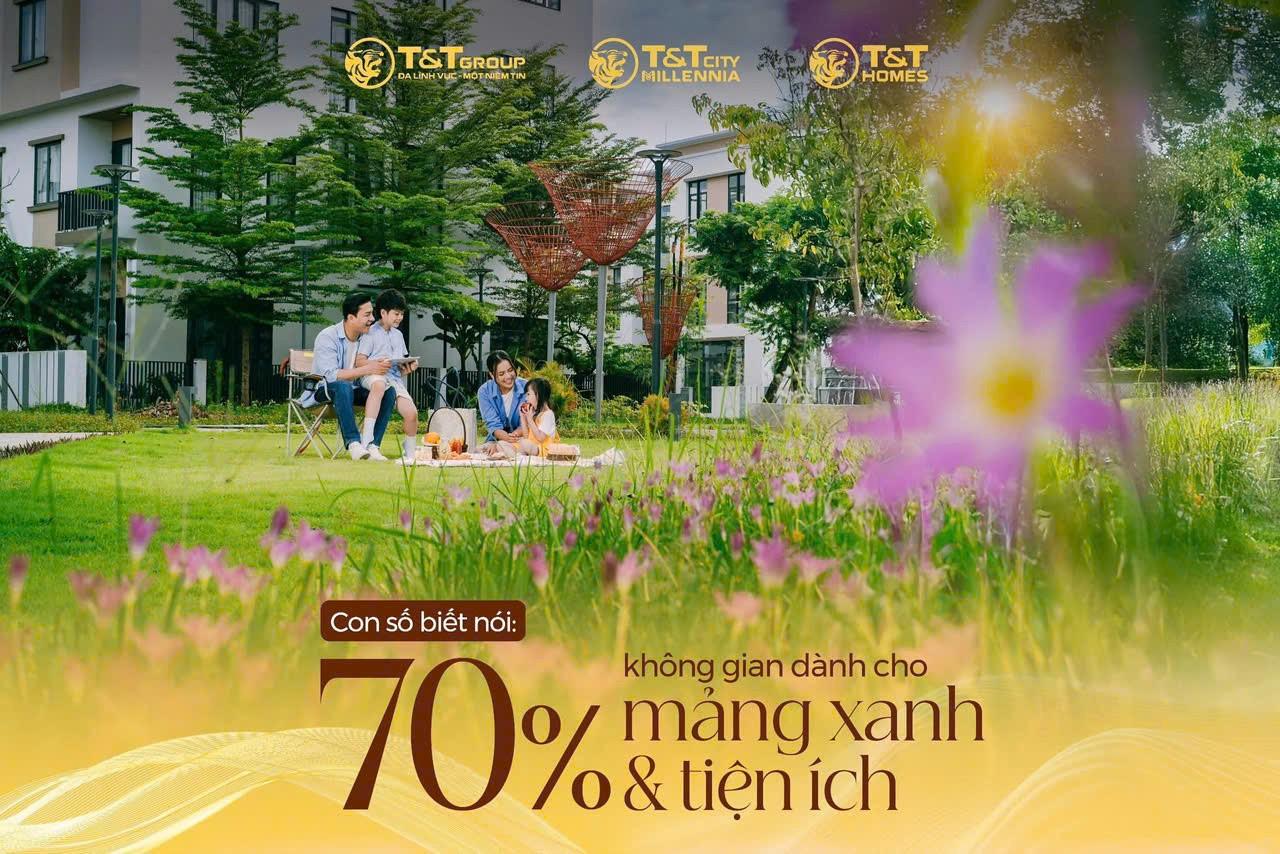 70% KHÔNG GIAN DÀNH CHO MẢNG XANH & TIỆN ÍCH TẠI T&T CITY MILLENNIA