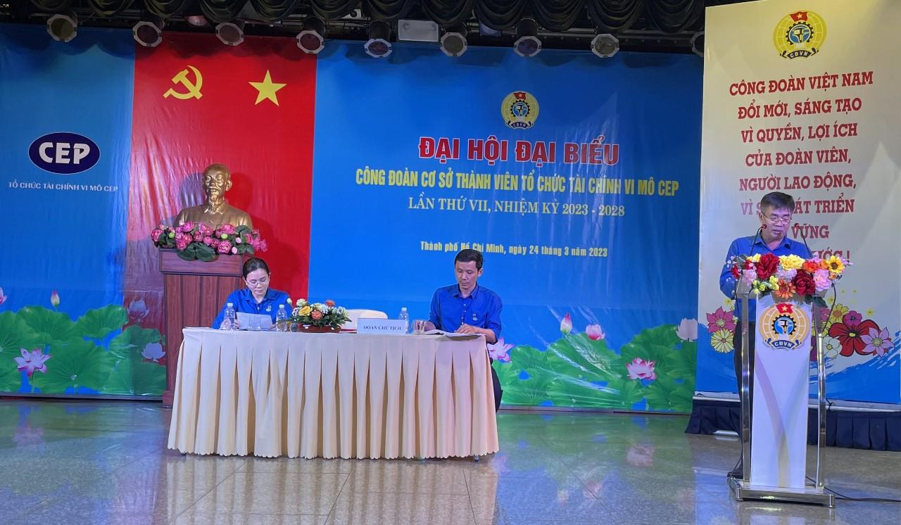 Đ/C Nguyễn Đức Tuấn – Chủ tịch CĐCS TV TCTCVM CEP nhiệm kỳ 2017 – 2022 báo cáo tại Đại hội